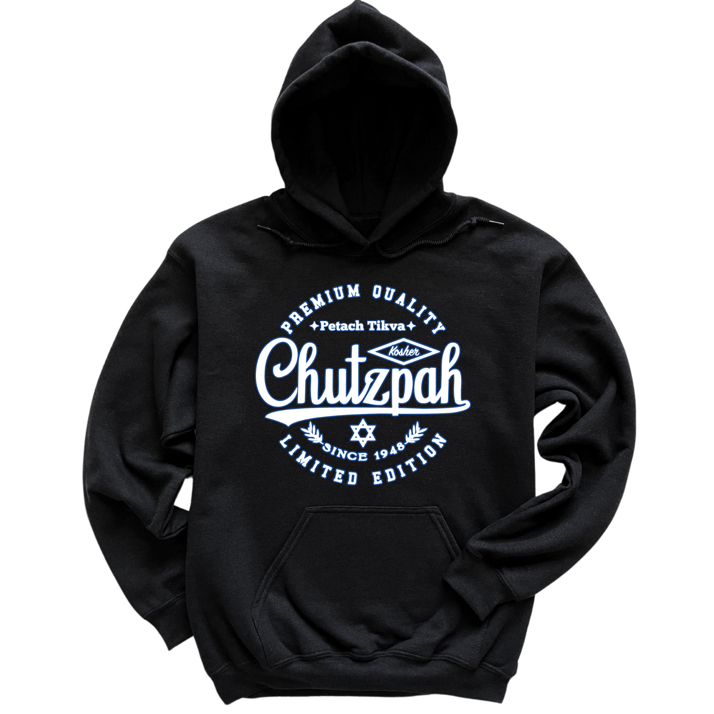 Premium Quality Chutzpah Hoodie