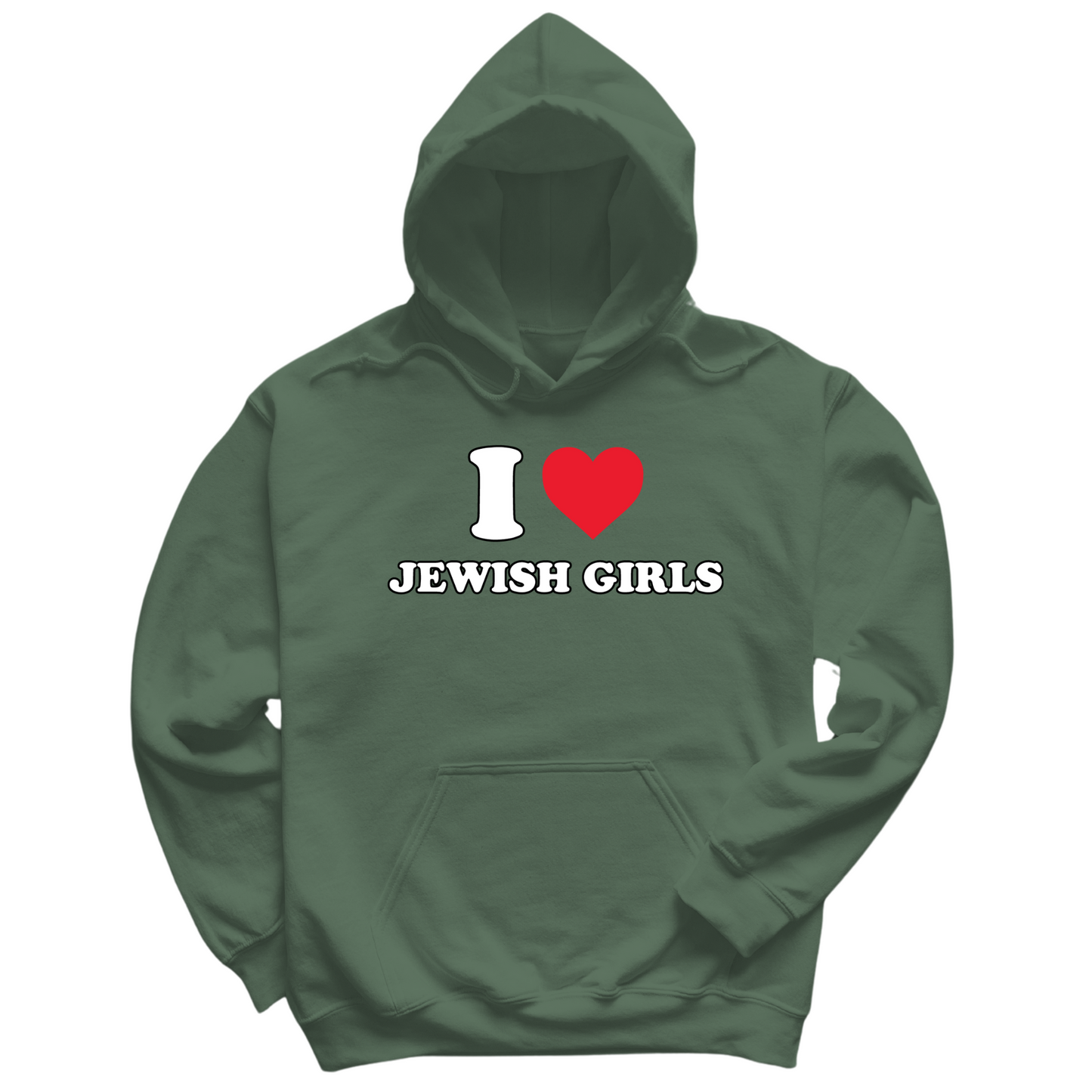 I Love Jewish Girls Hoodie