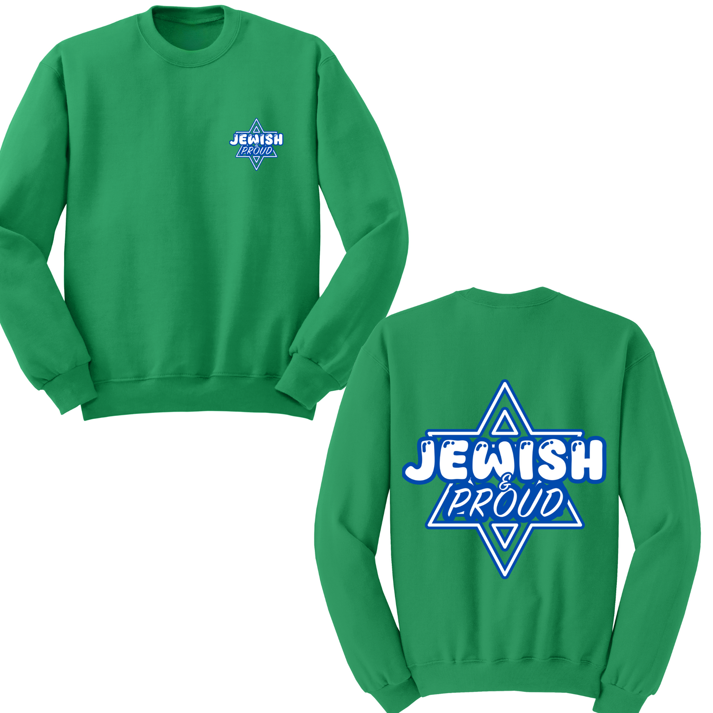 Jewish And Proud Crewneck Sweater