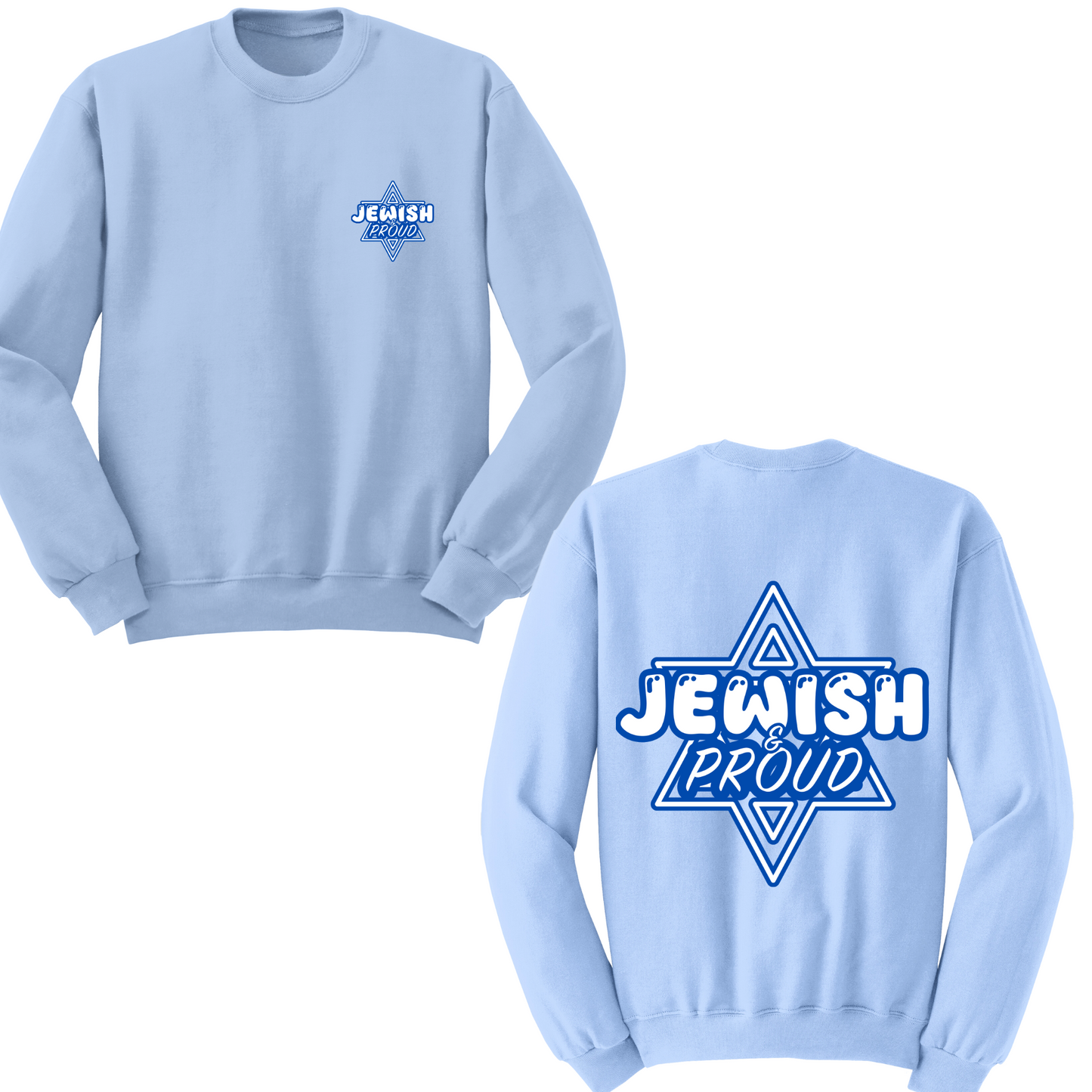 Jewish And Proud Crewneck Sweater