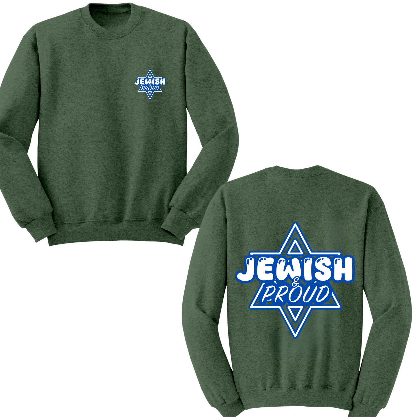 Jewish And Proud Crewneck Sweater