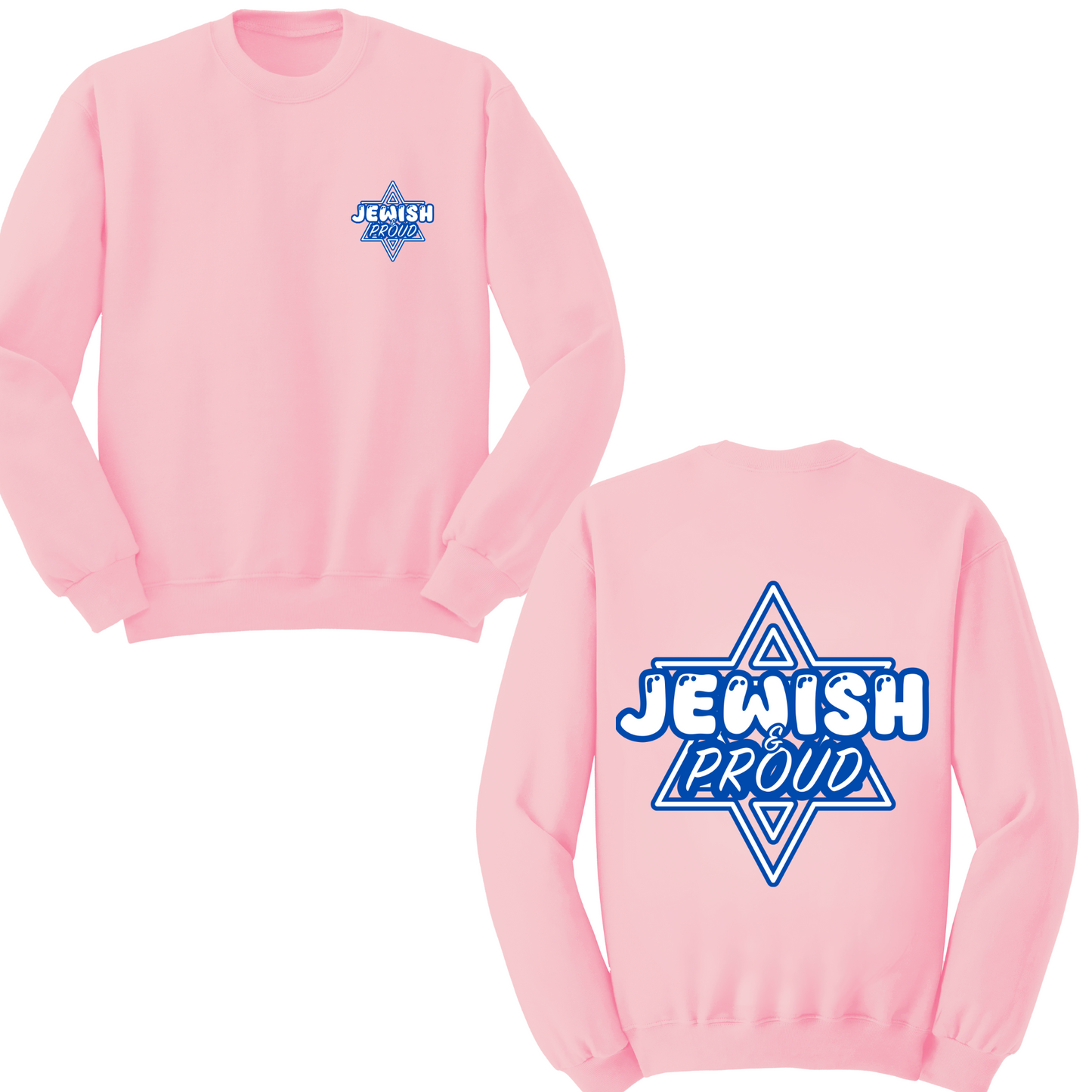 Jewish And Proud Crewneck Sweater