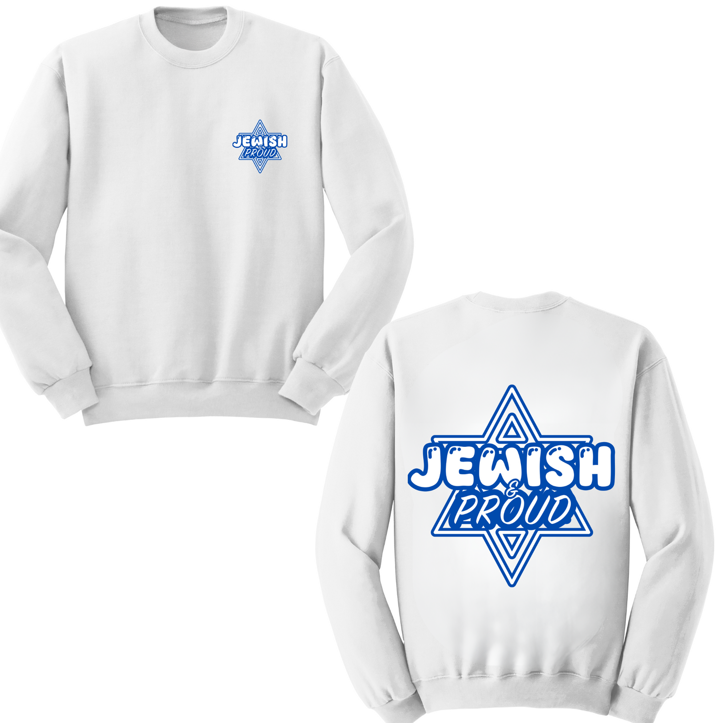 Jewish And Proud Crewneck Sweater