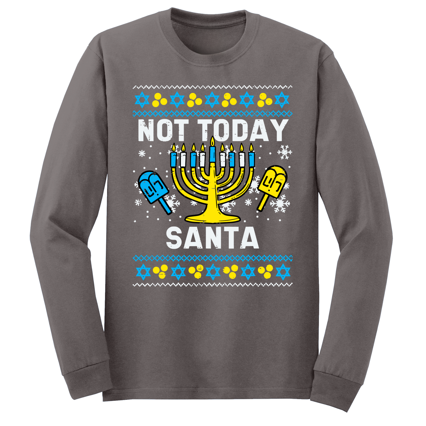 Not Today Santa Hanukkah Long Sleeve Tshirt