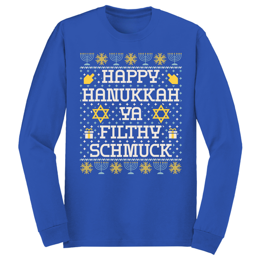 Filthy Shmuck Hanukkah Long Sleeve Tshirt