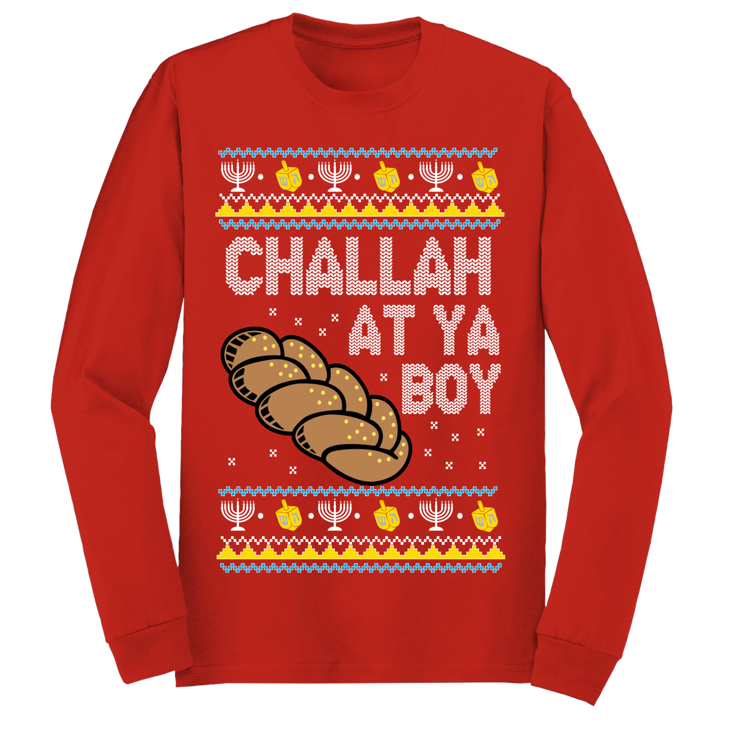 Challah At Ya Boy Hanukkah Long Sleeve Tshirt