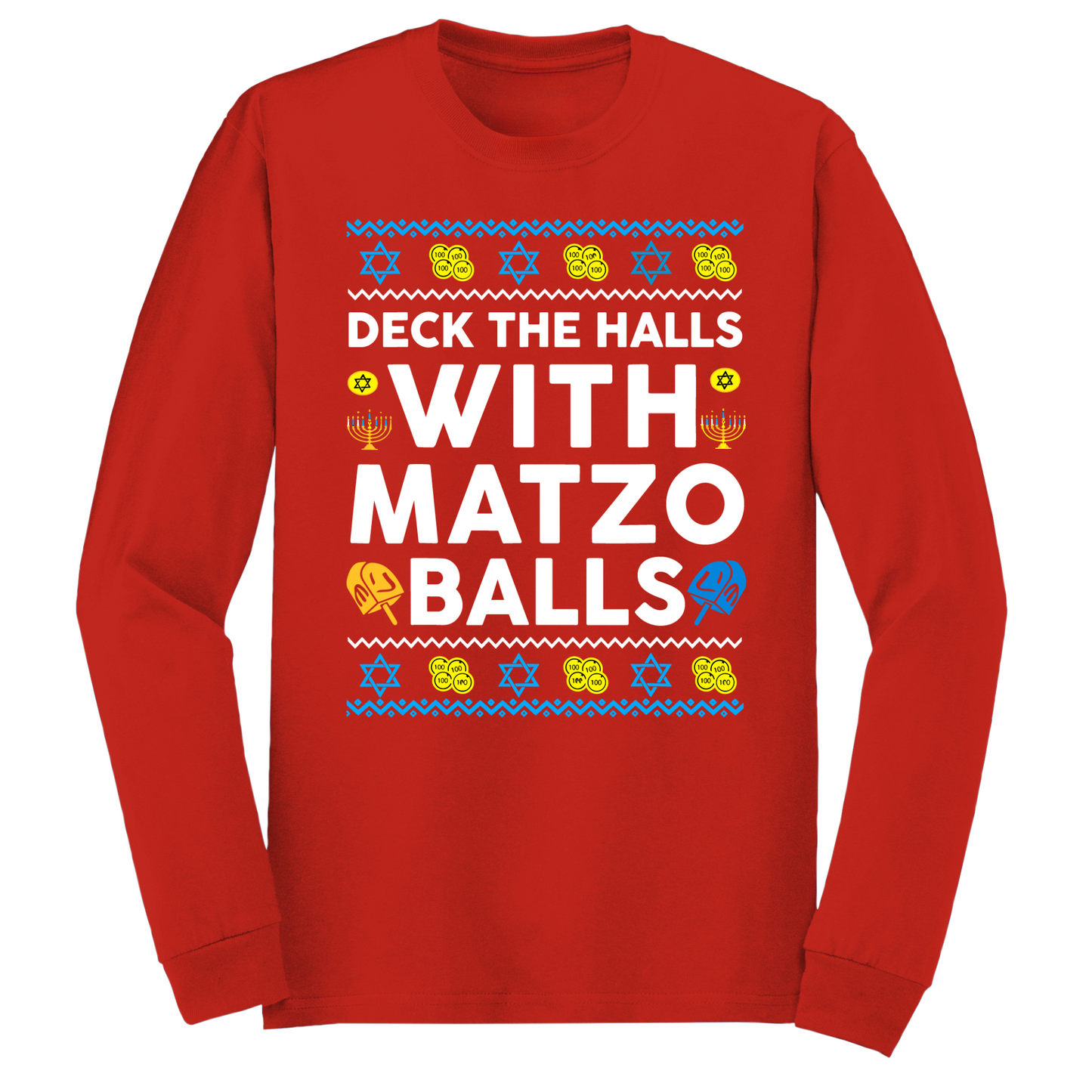 Deck The Halls With Matzo Balls Hanukkah Long Sleeve Tshirt