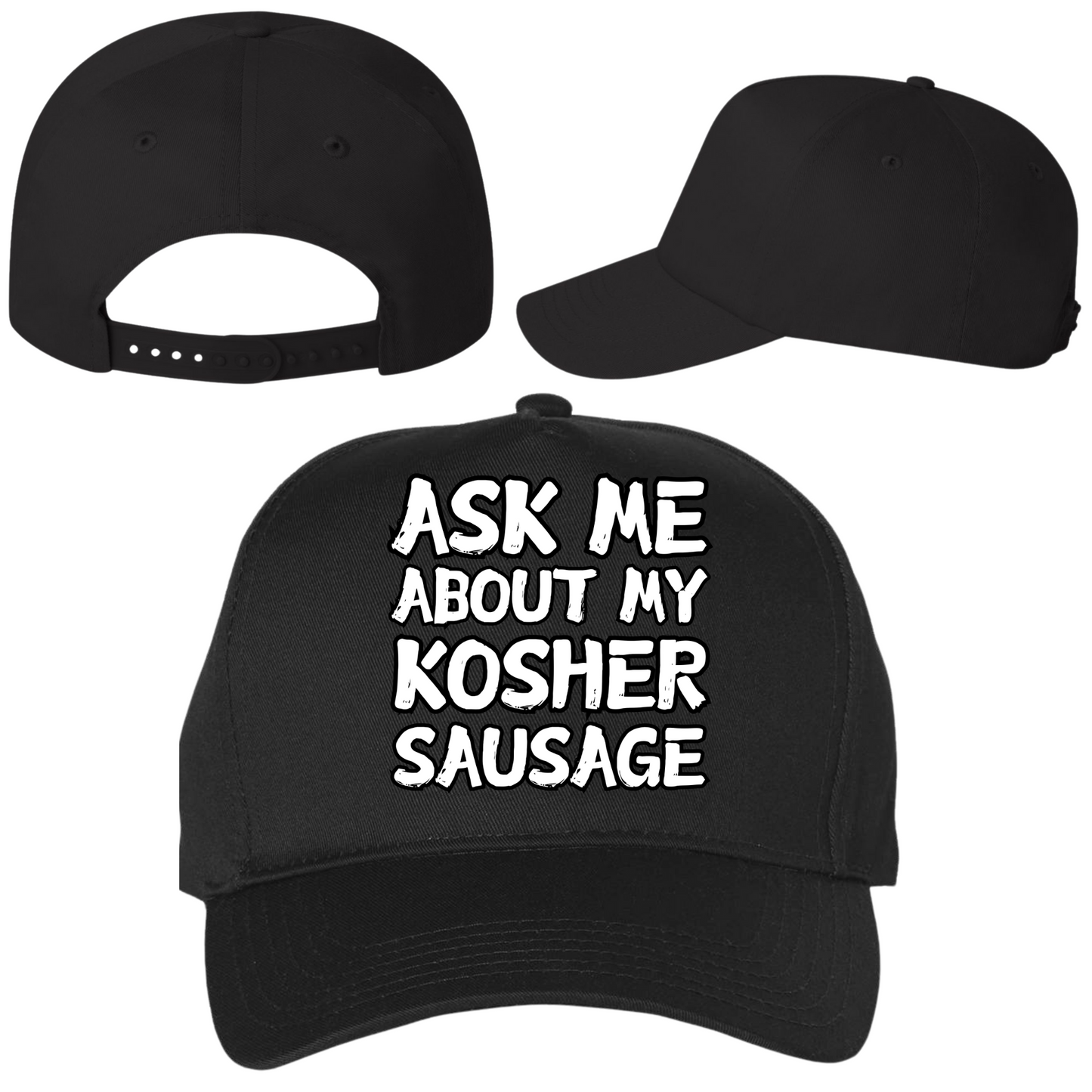 Ask Me About My Kosher Sausage Hat