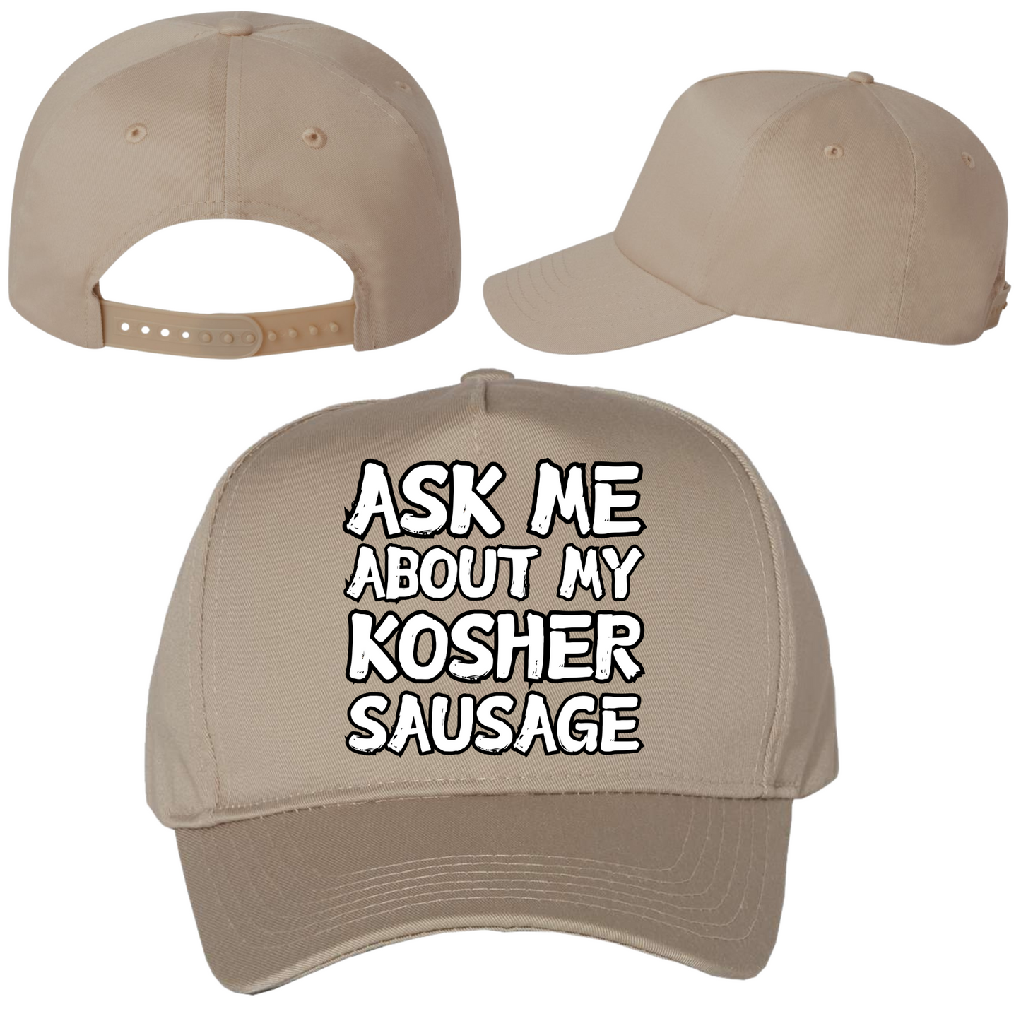 Ask Me About My Kosher Sausage Hat