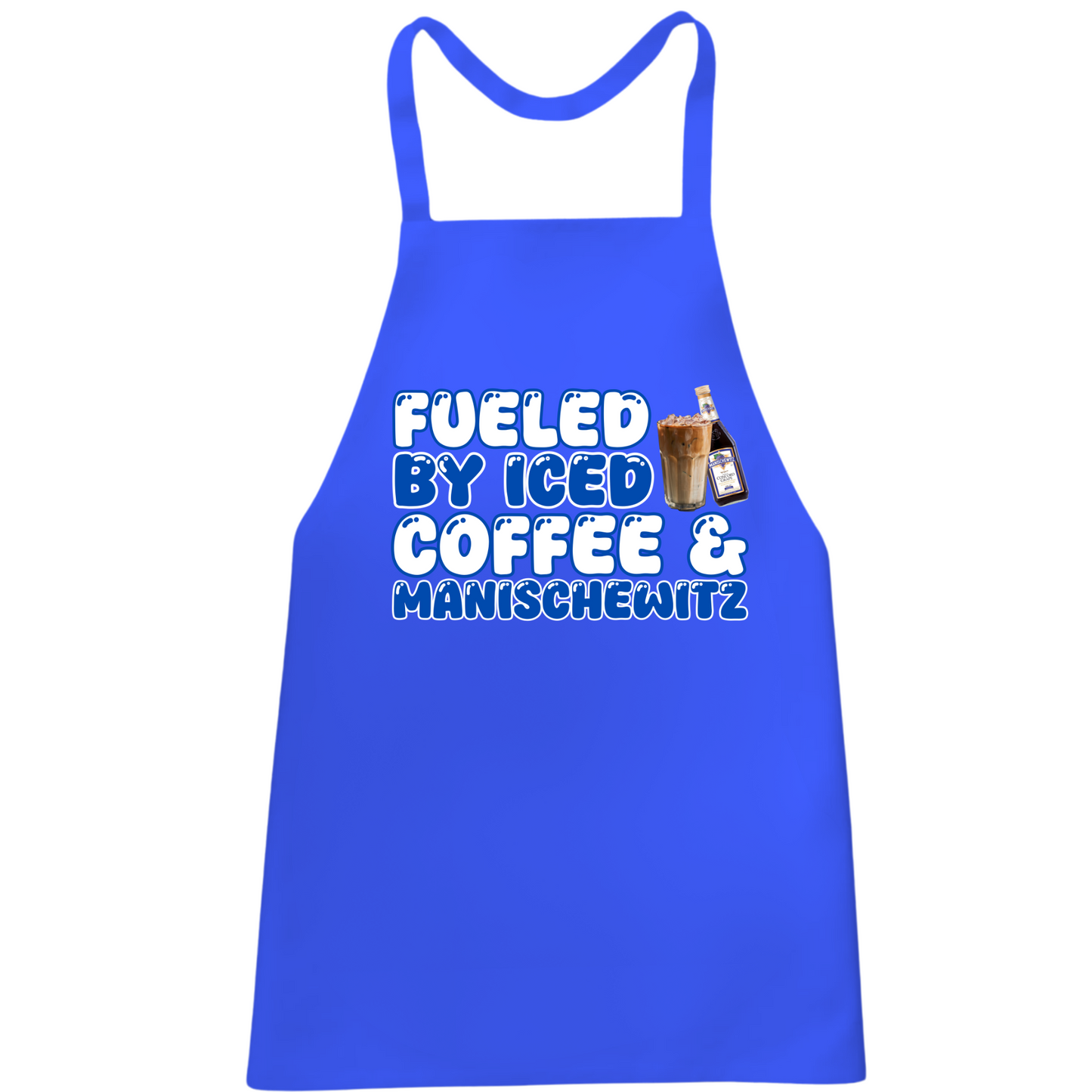 Fueled By Iced Coffee And Manischewitz Apron