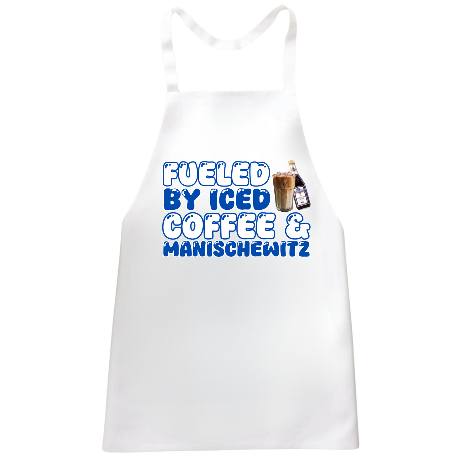 Fueled By Iced Coffee And Manischewitz Apron