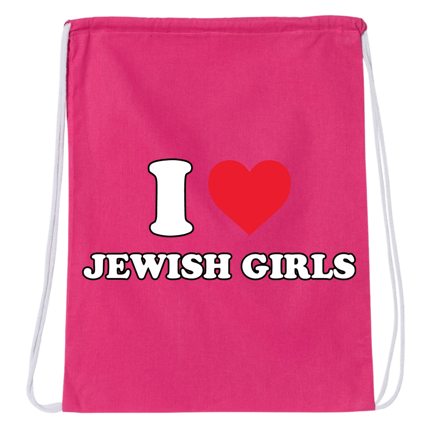 I Love Jewish Girls Drawstring Bag