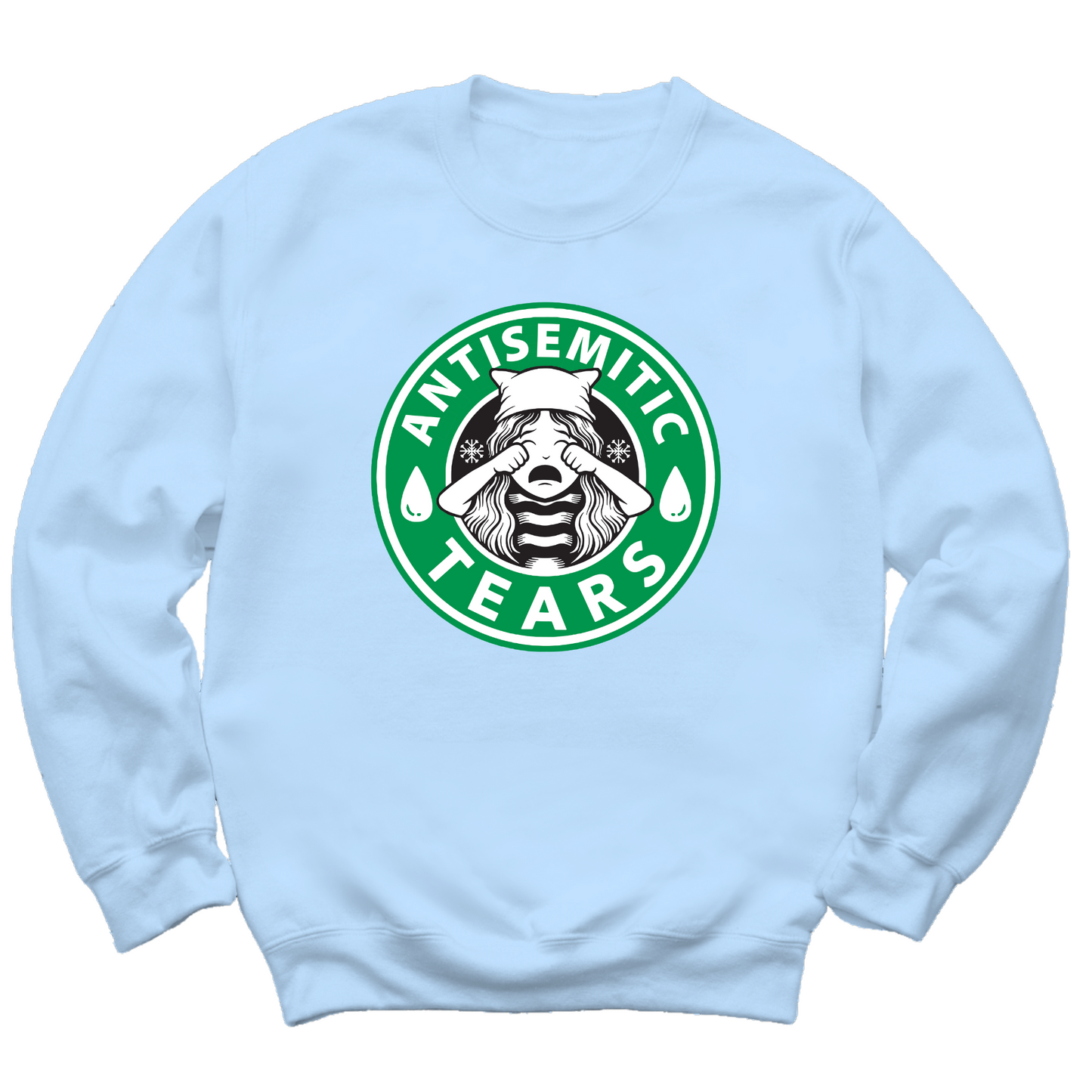 Antisemitic Tears Crewneck Sweater