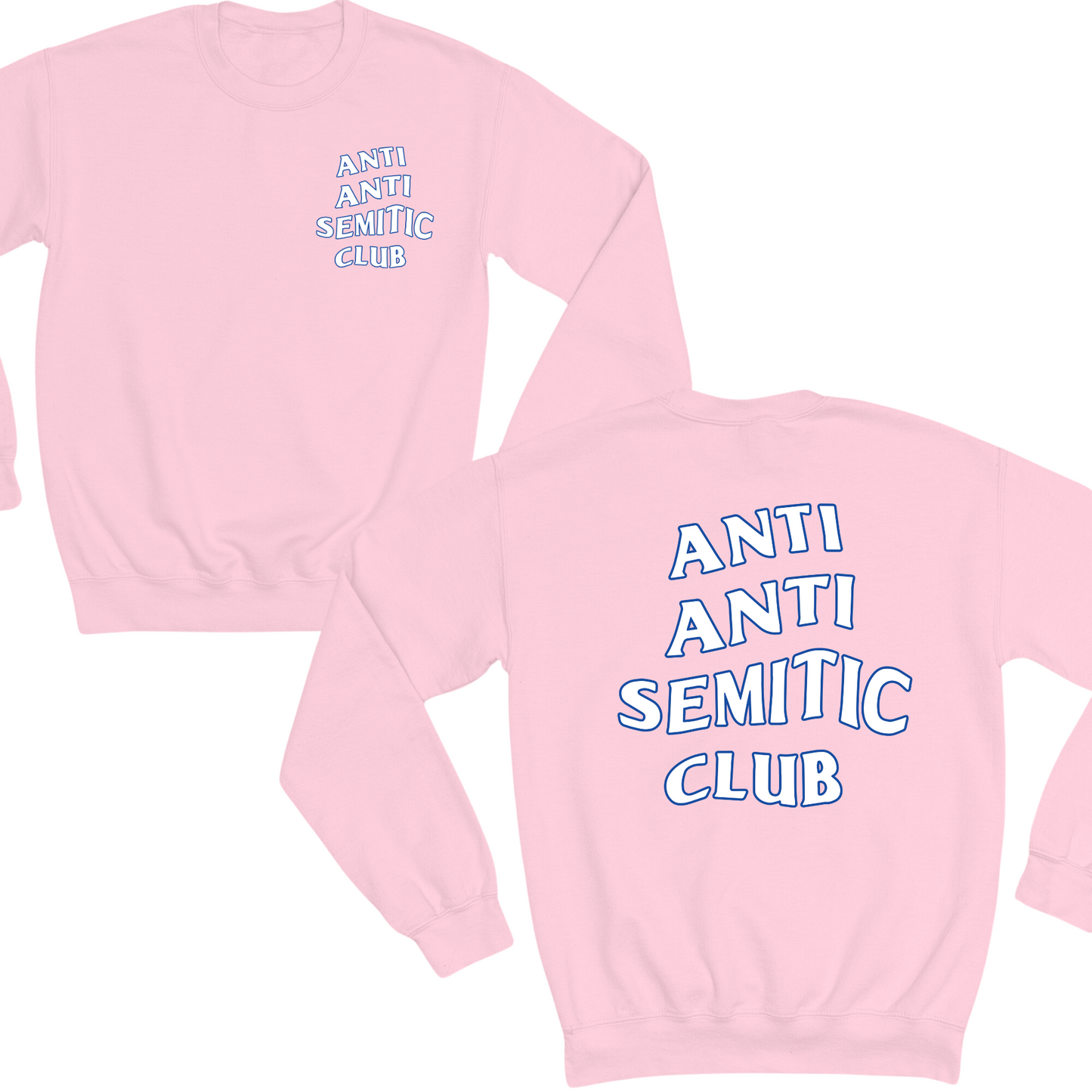 Anti Antisemitic Club Crewneck Sweater