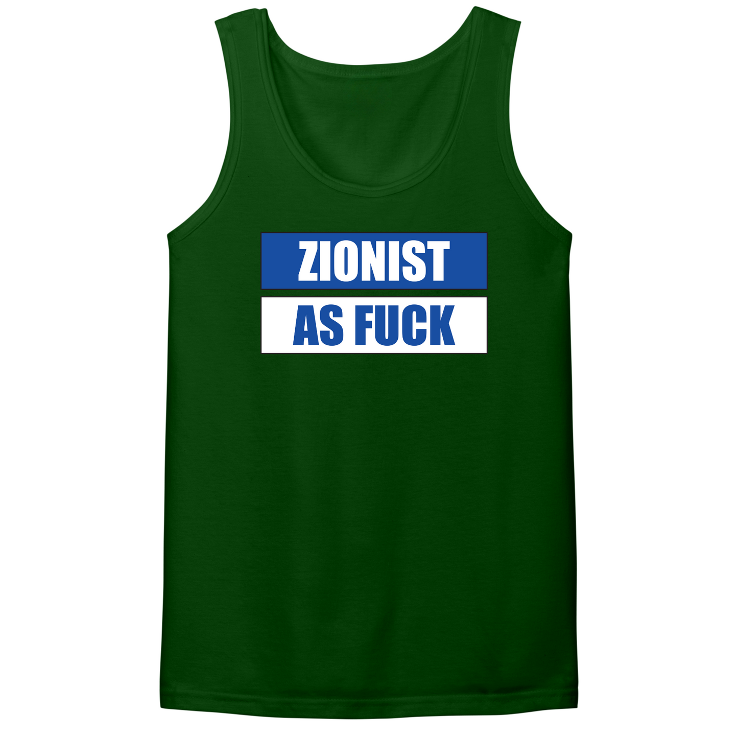 Zionist As Fuck Mens Tank Top