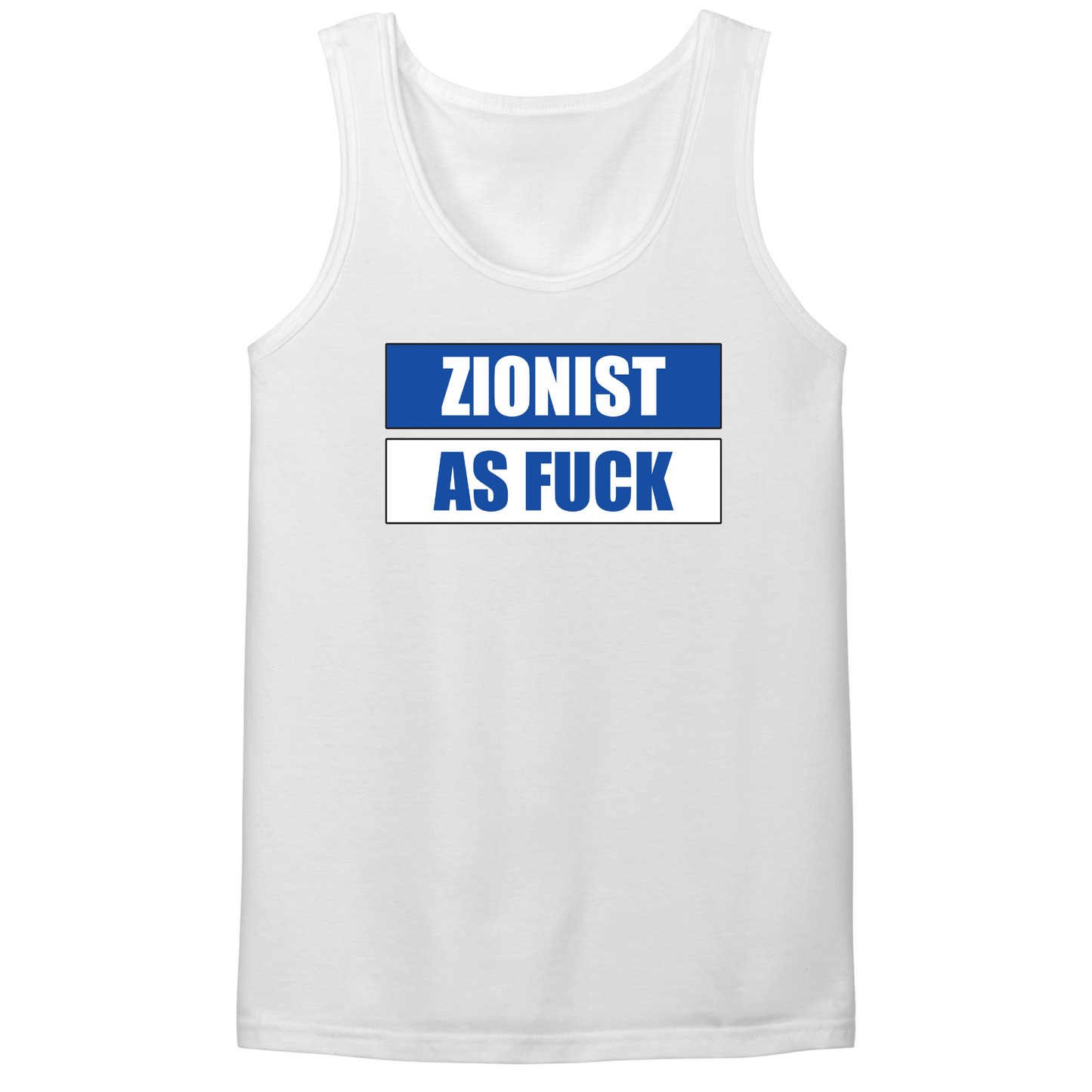 Zionist As Fuck Mens Tank Top