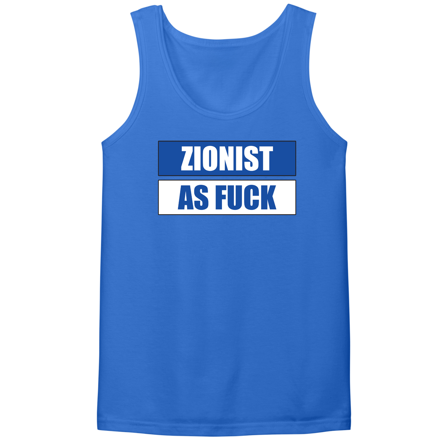 Zionist As Fuck Mens Tank Top