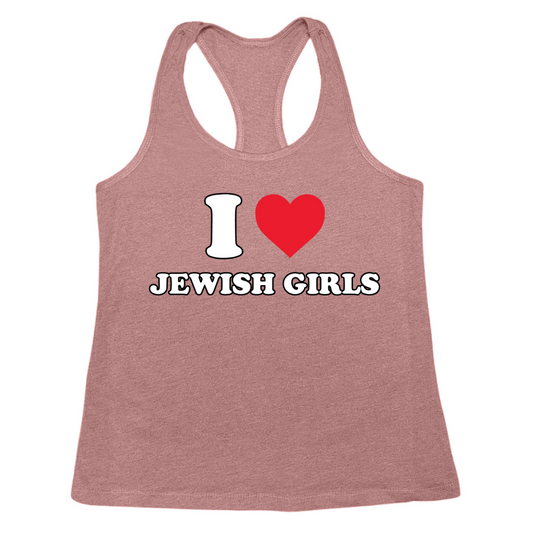 I Love Jewish Girls Womens Tank Top