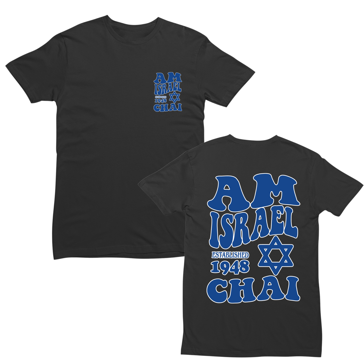 Am Israel Chai Wavy T-shirt