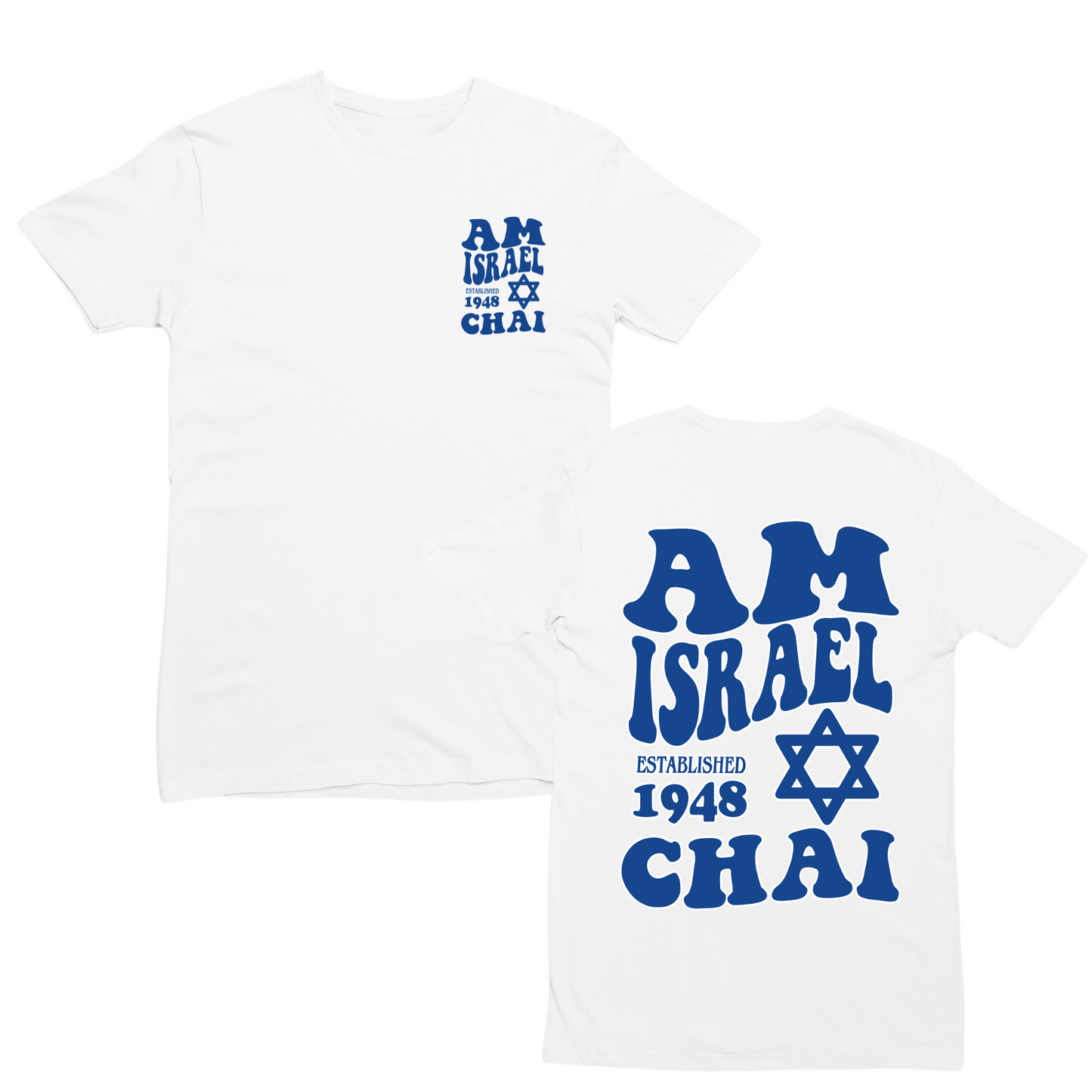 Am Israel Chai Wavy T-shirt