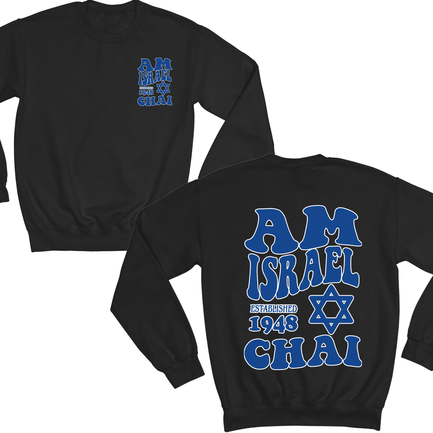 Am Israel Chai Wavvy Crewneck Sweater