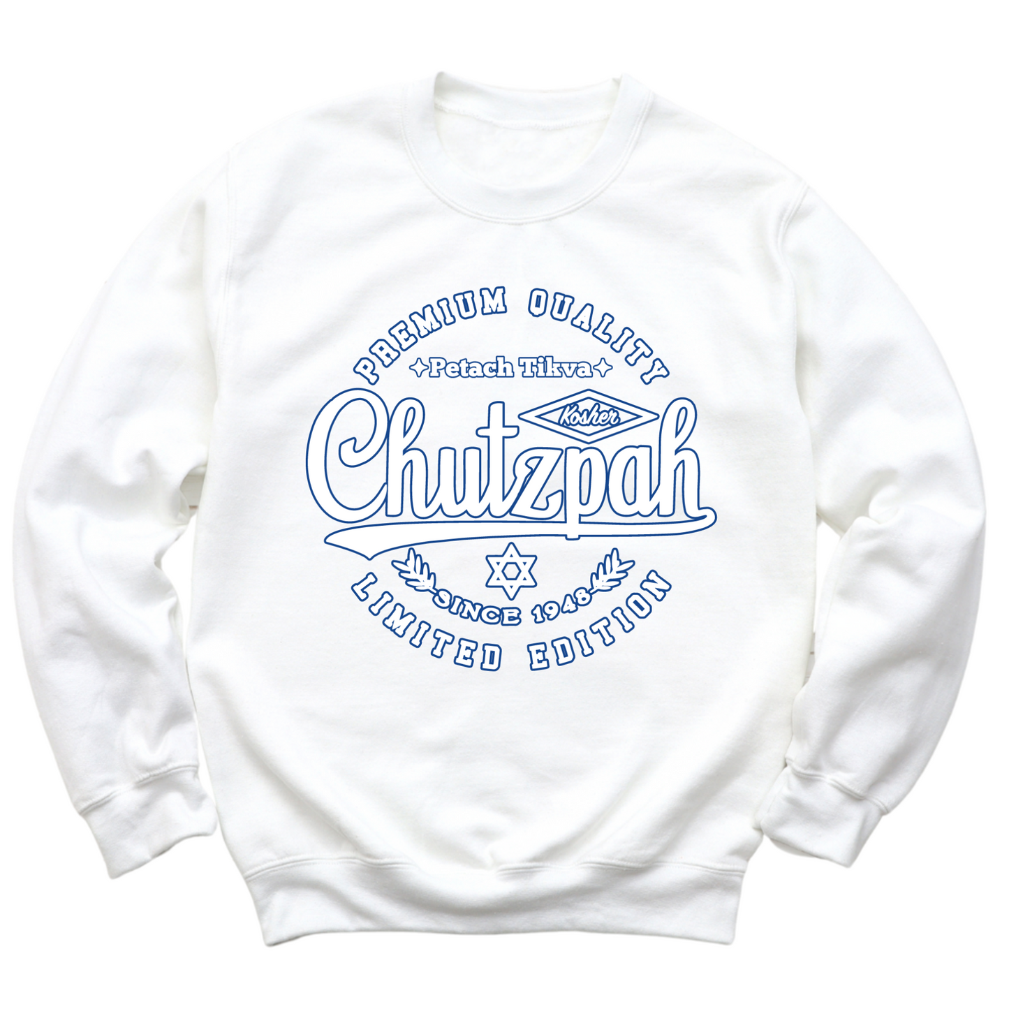 Premium Quality Chutzpah Crewneck Sweater