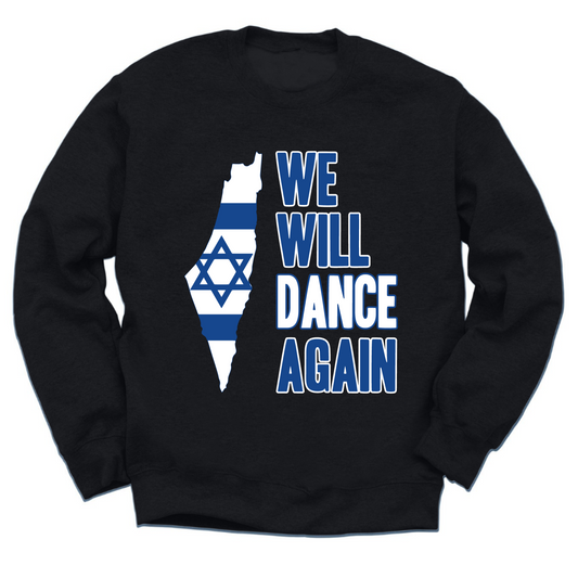 We Will Dance Again Crewneck Sweater