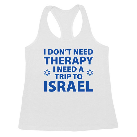 I Don't Need Therapy Womens Tank Top