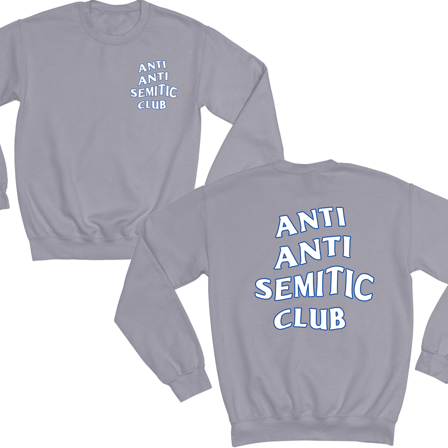 Anti Antisemitic Club Crewneck Sweater