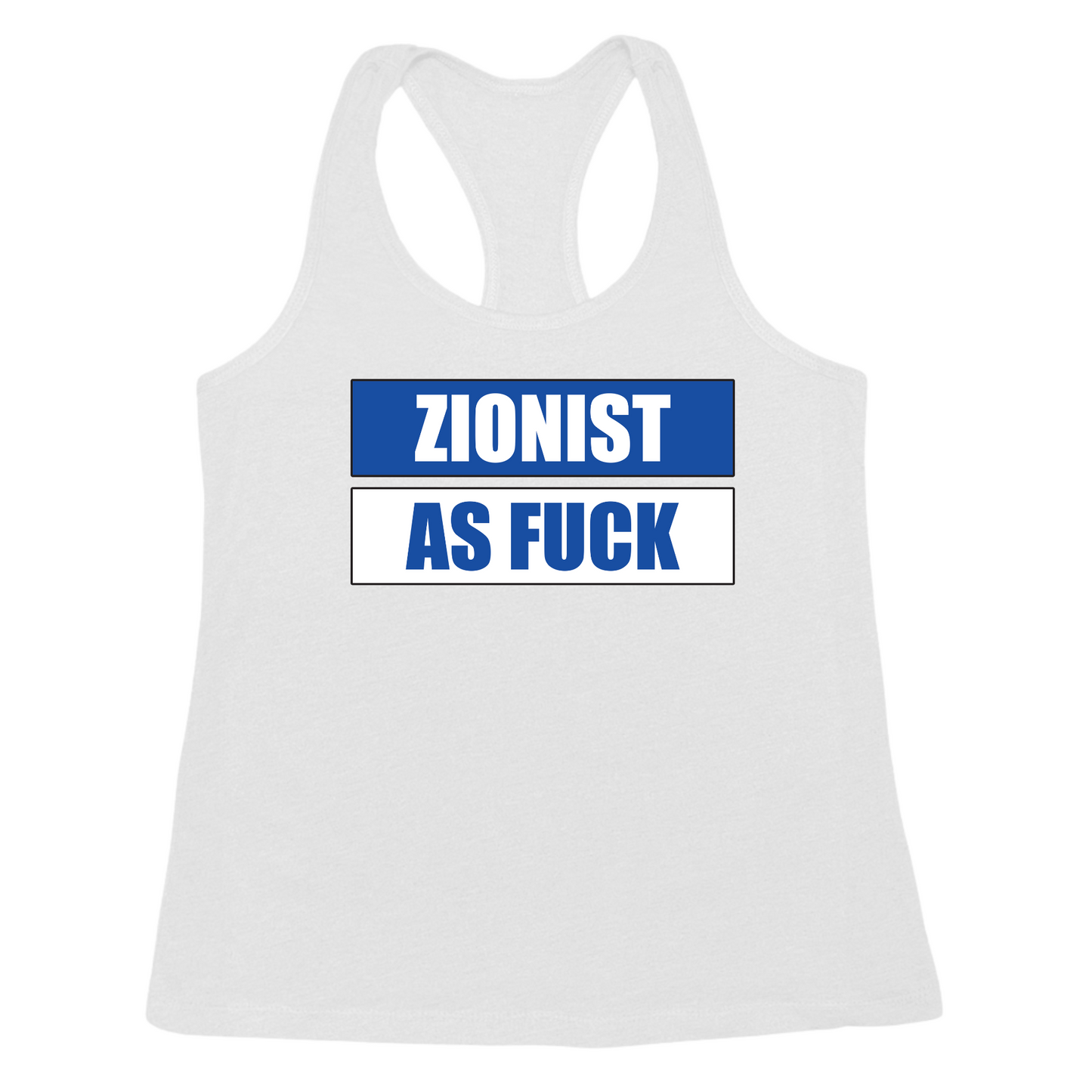 Zionist As Fuck Womens Tank Top