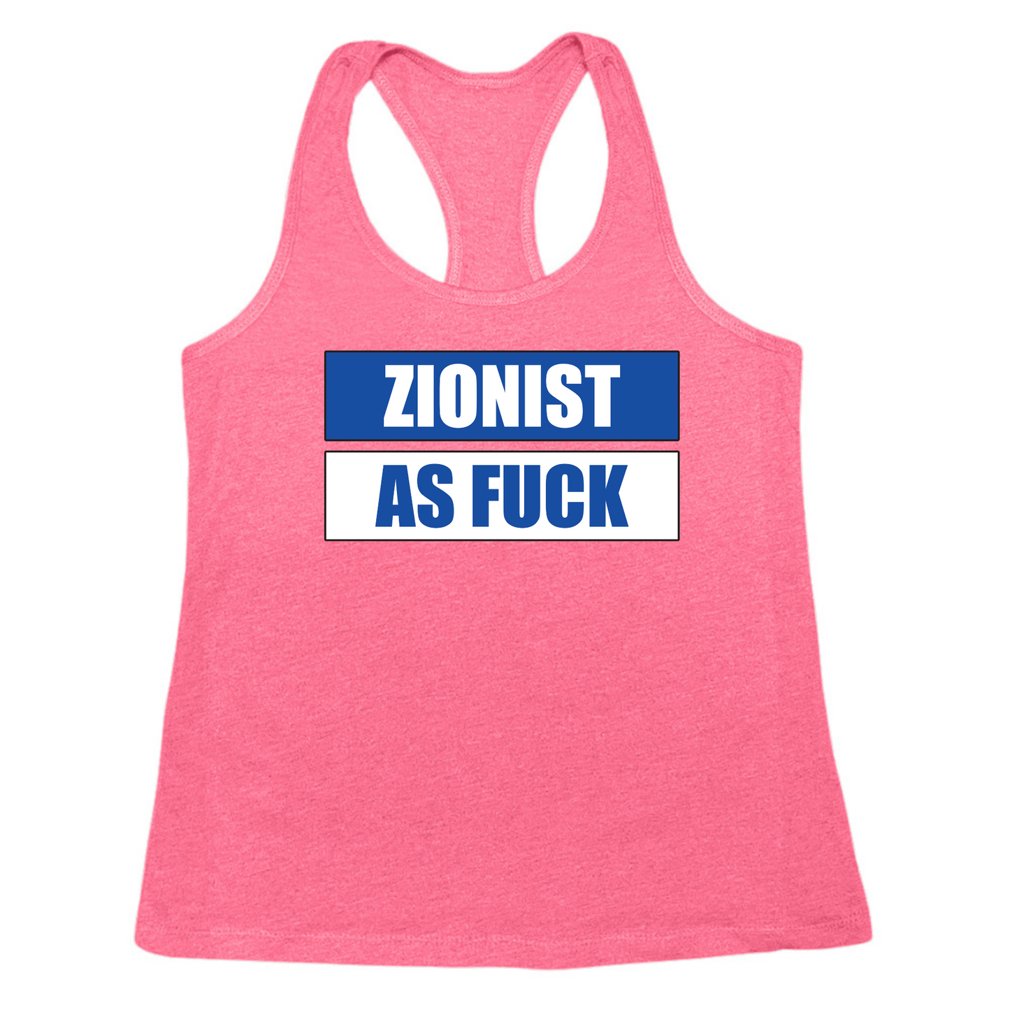 Zionist As Fuck Womens Tank Top