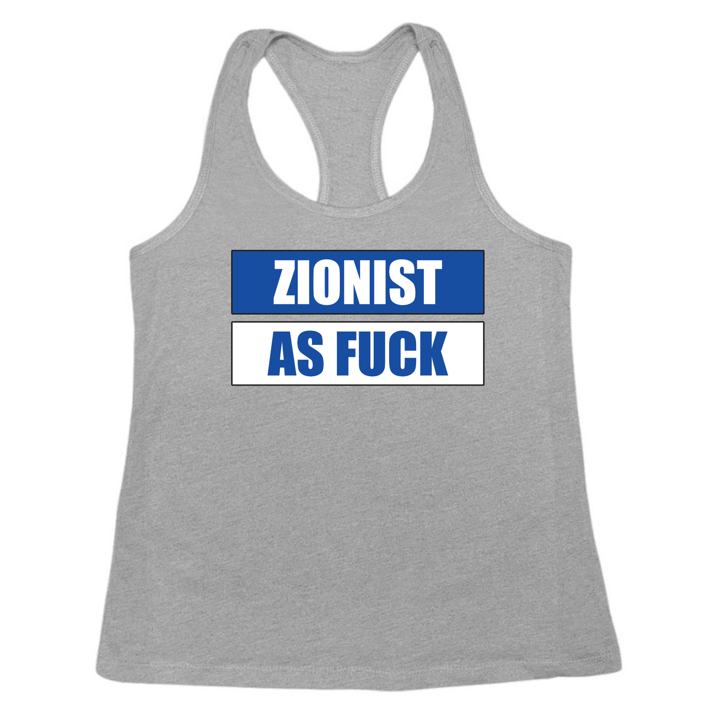 Zionist As Fuck Womens Tank Top