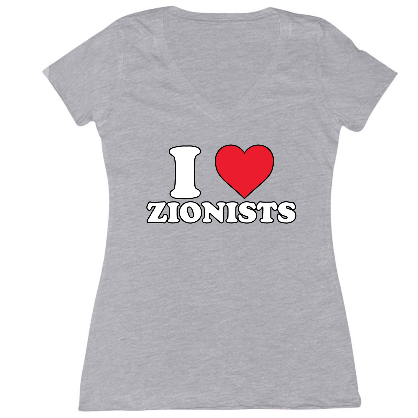 I Love Zionists Womens Vneck