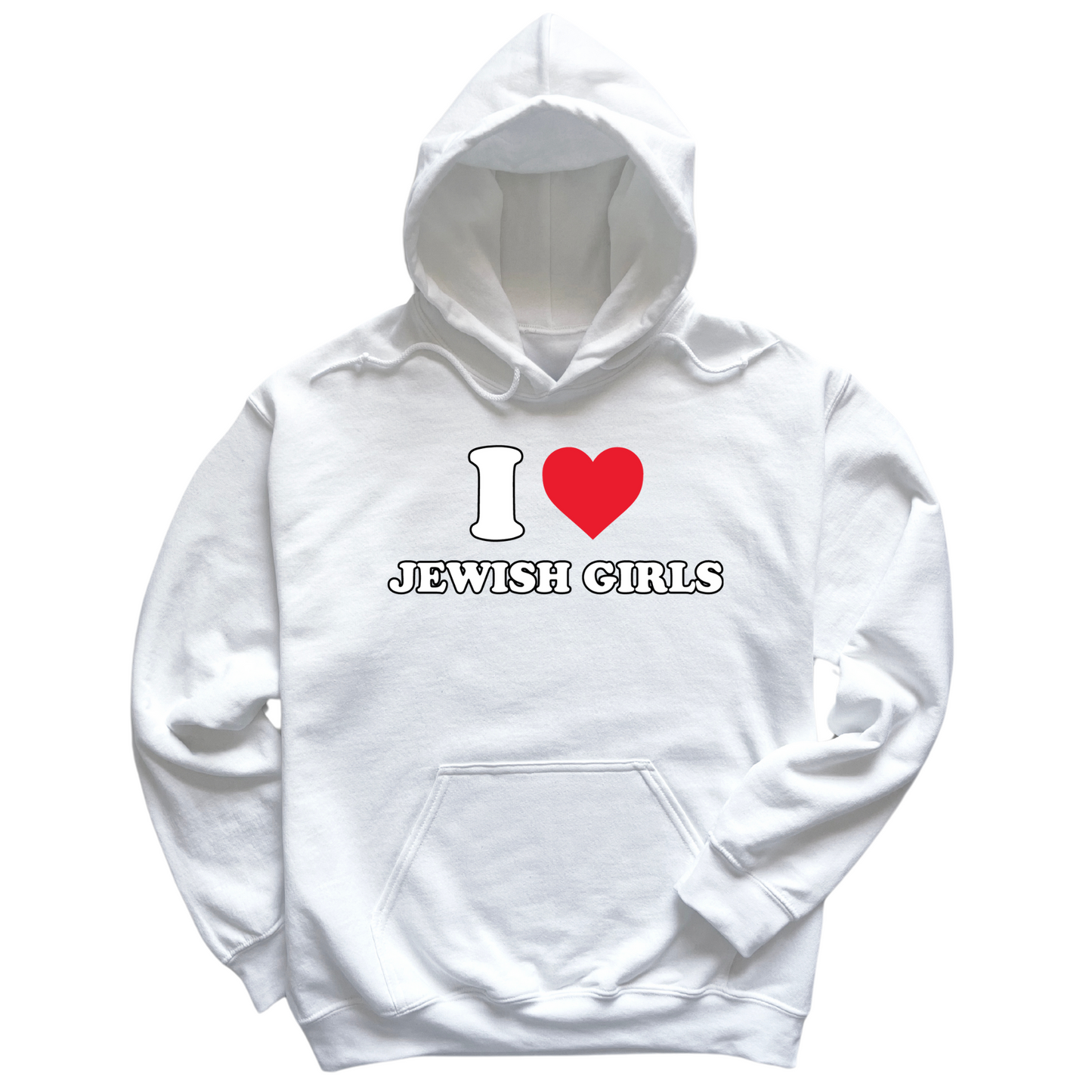 I Love Jewish Girls Hoodie