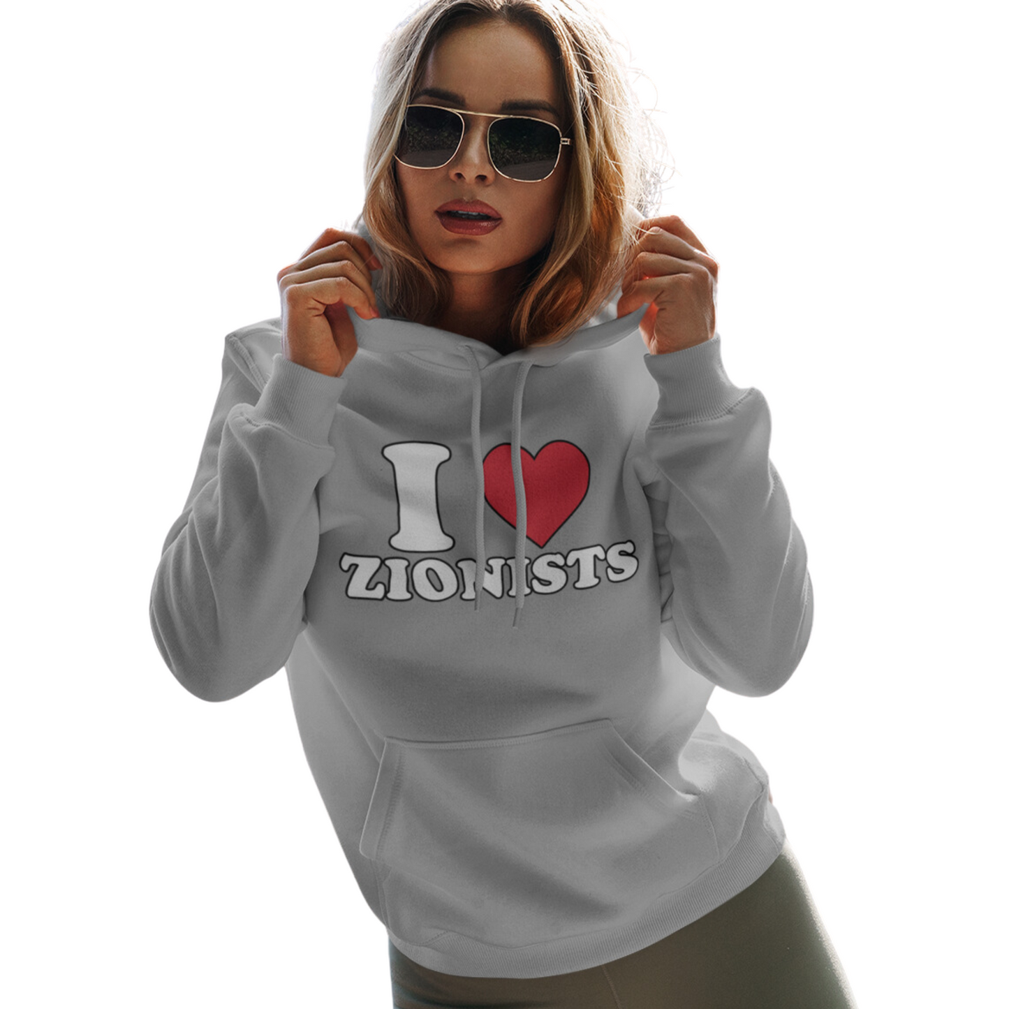 I Love Zionists Hoodie