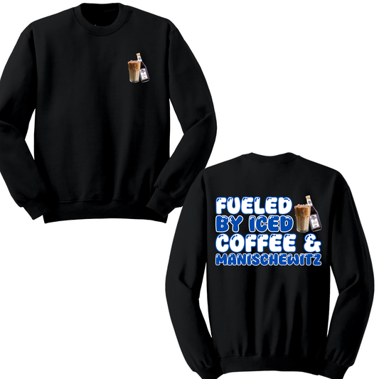 Fueled By Ice Coffee And Manischewitz Crewneck Sweater