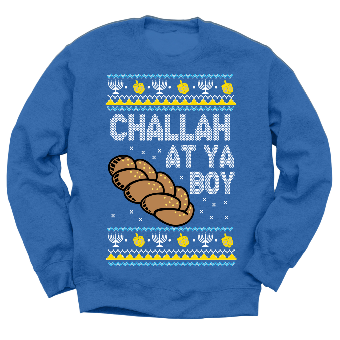 Challah At Ya Boy Hanukkah Sweater