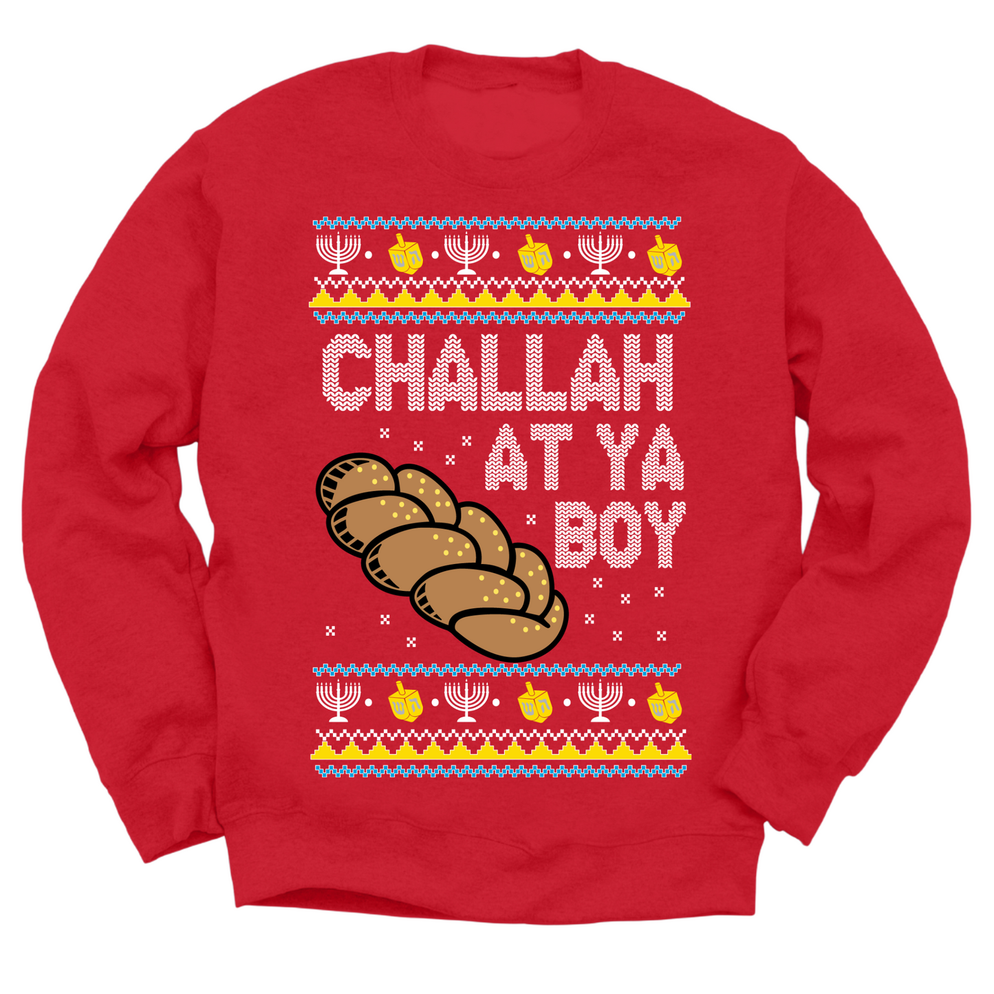 Challah At Ya Boy Hanukkah Sweater