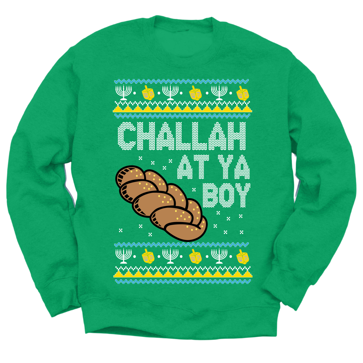 Challah At Ya Boy Hanukkah Sweater