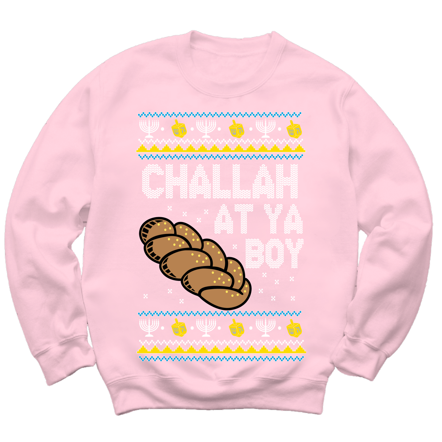 Challah At Ya Boy Hanukkah Sweater