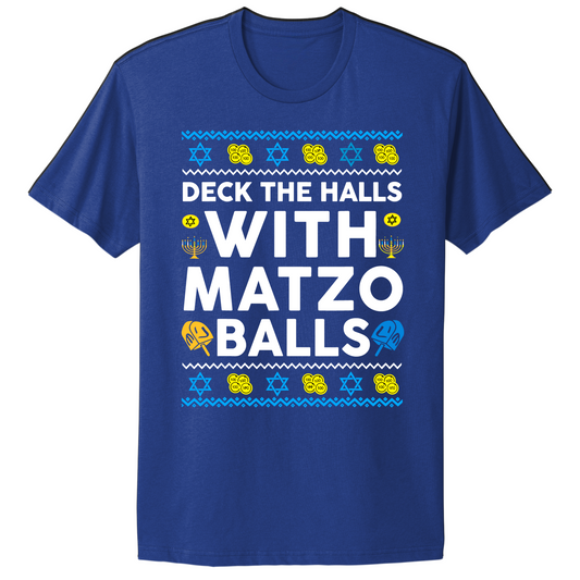 Deck The Halls With Matzo Balls Hanukkah T-shirt