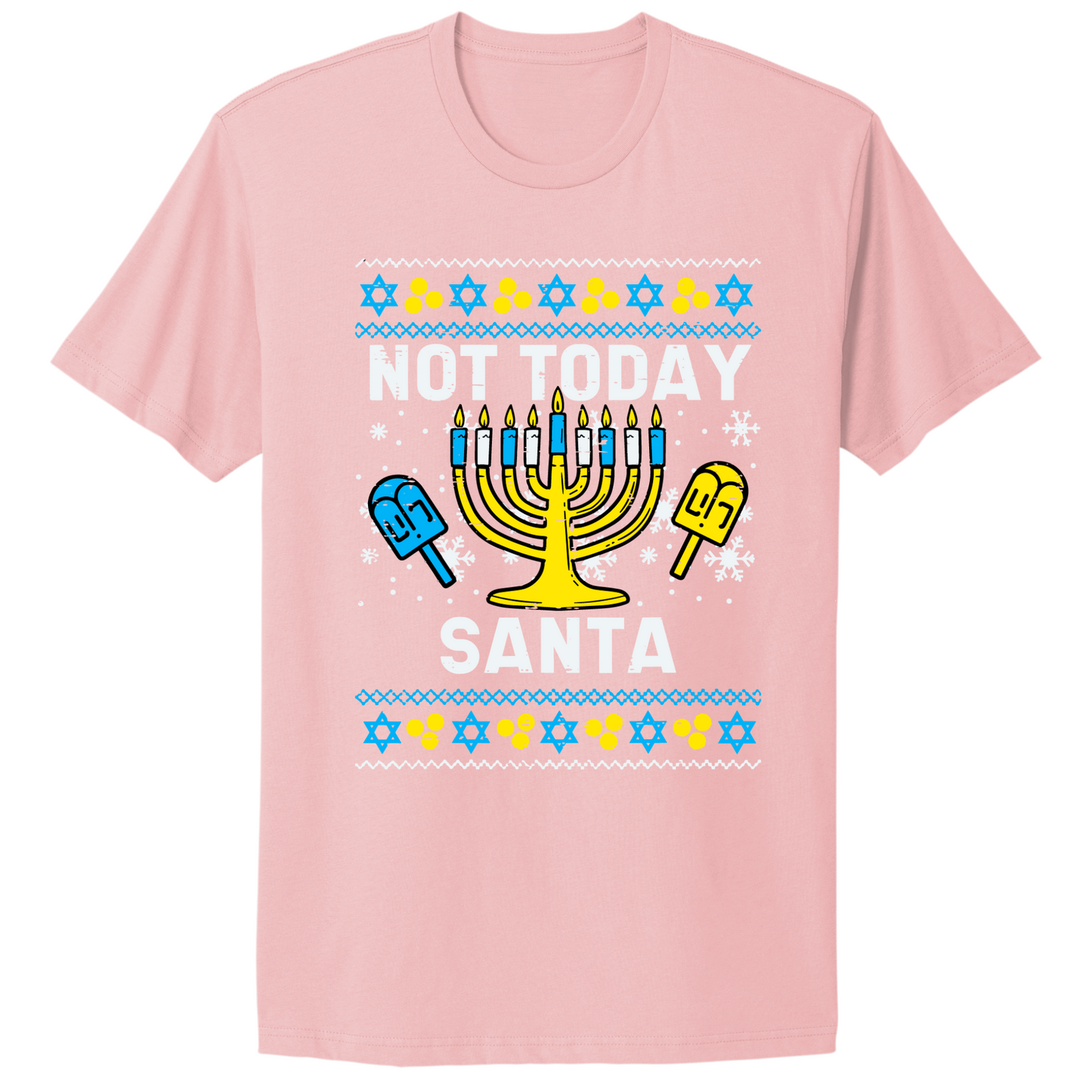 Not Today Santa Hanukkah T-shirt