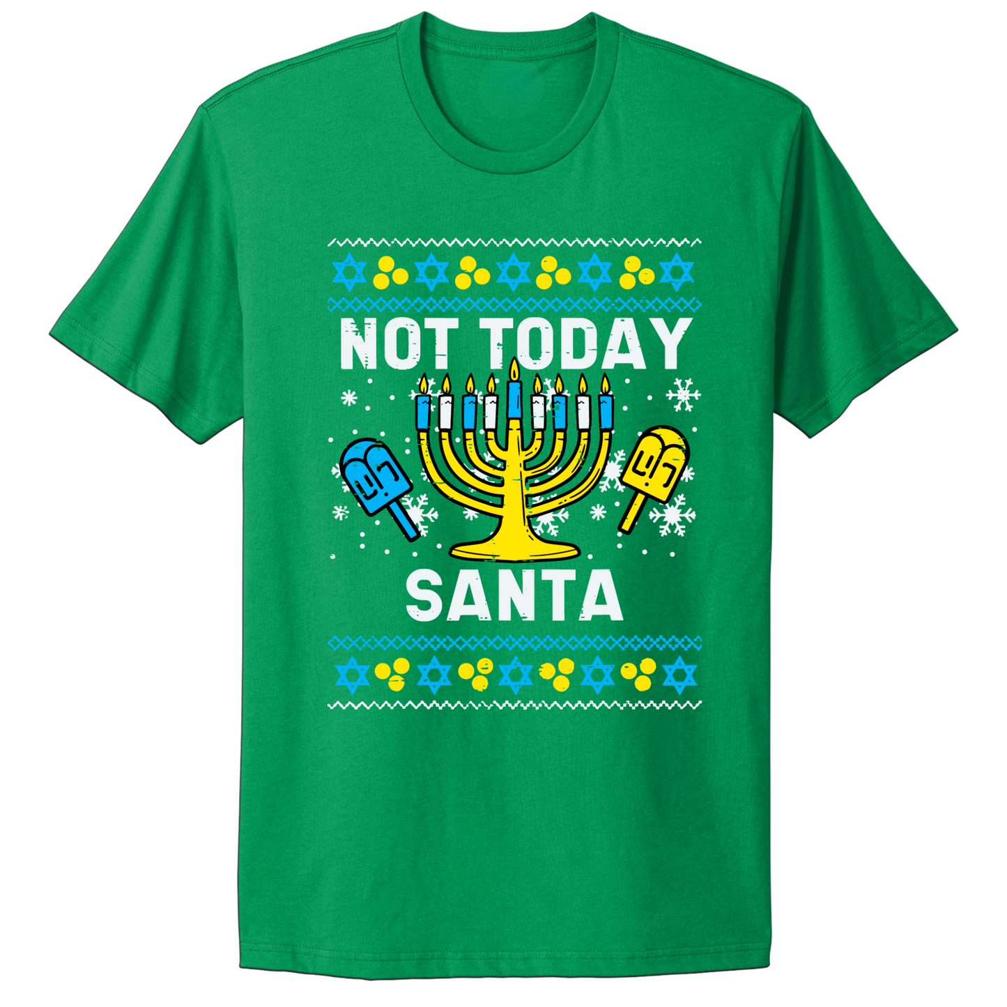 Not Today Santa Hanukkah T-shirt