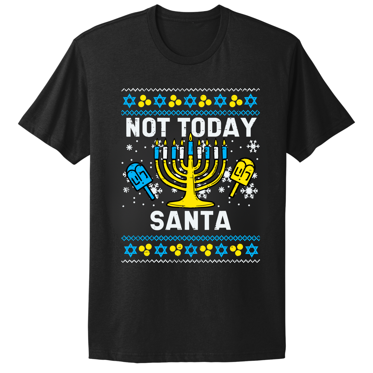 Not Today Santa Hanukkah T-shirt