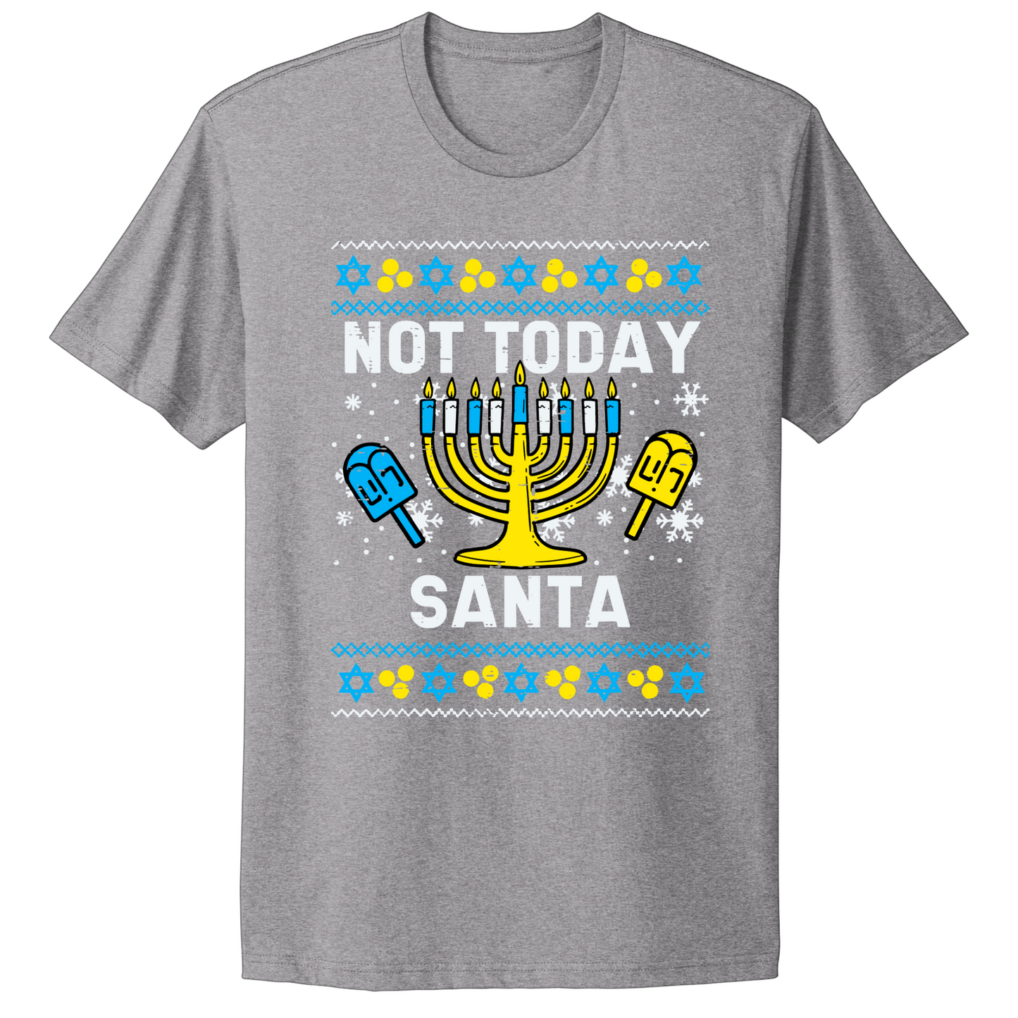 Not Today Santa Hanukkah T-shirt