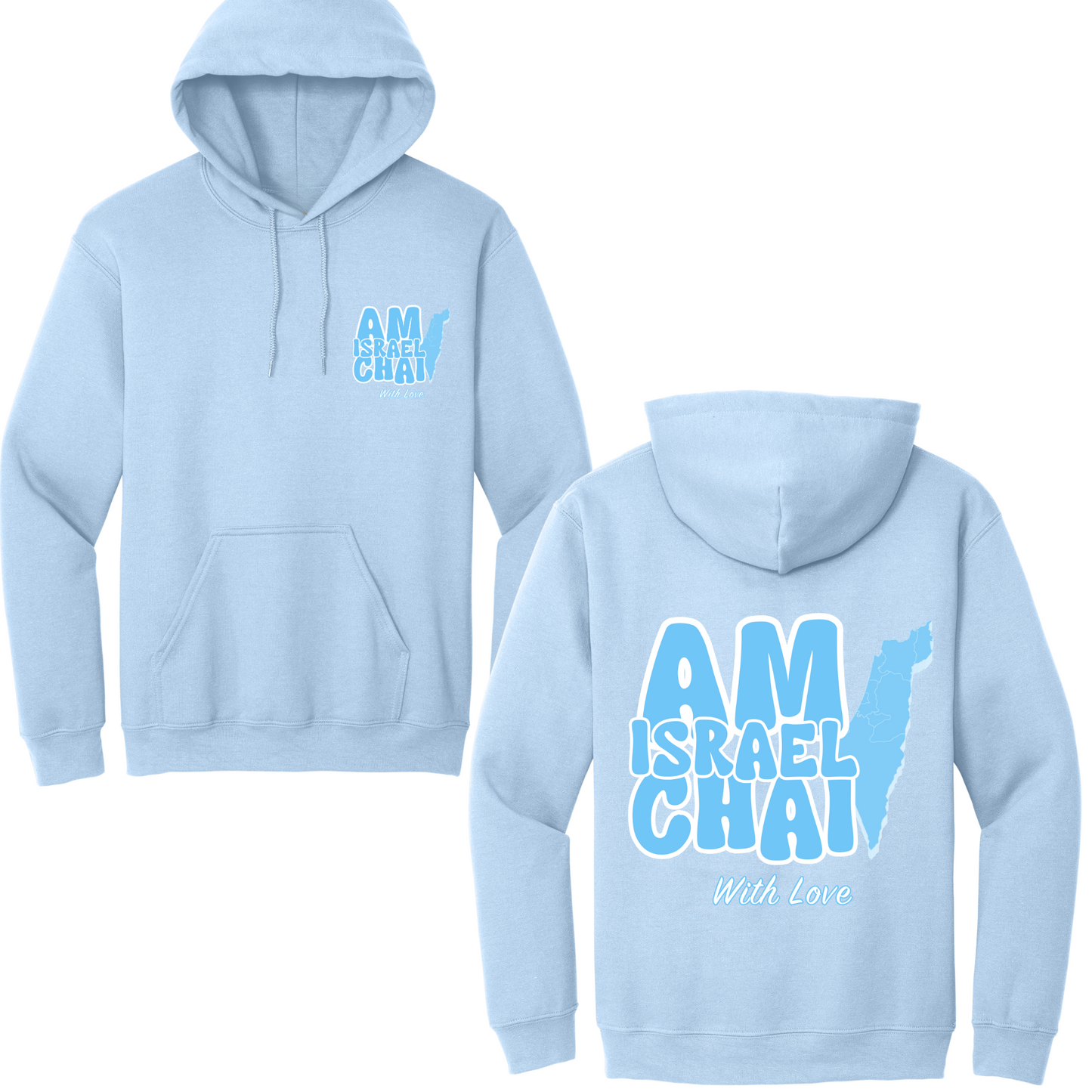 Am Israel With Love Hoodie