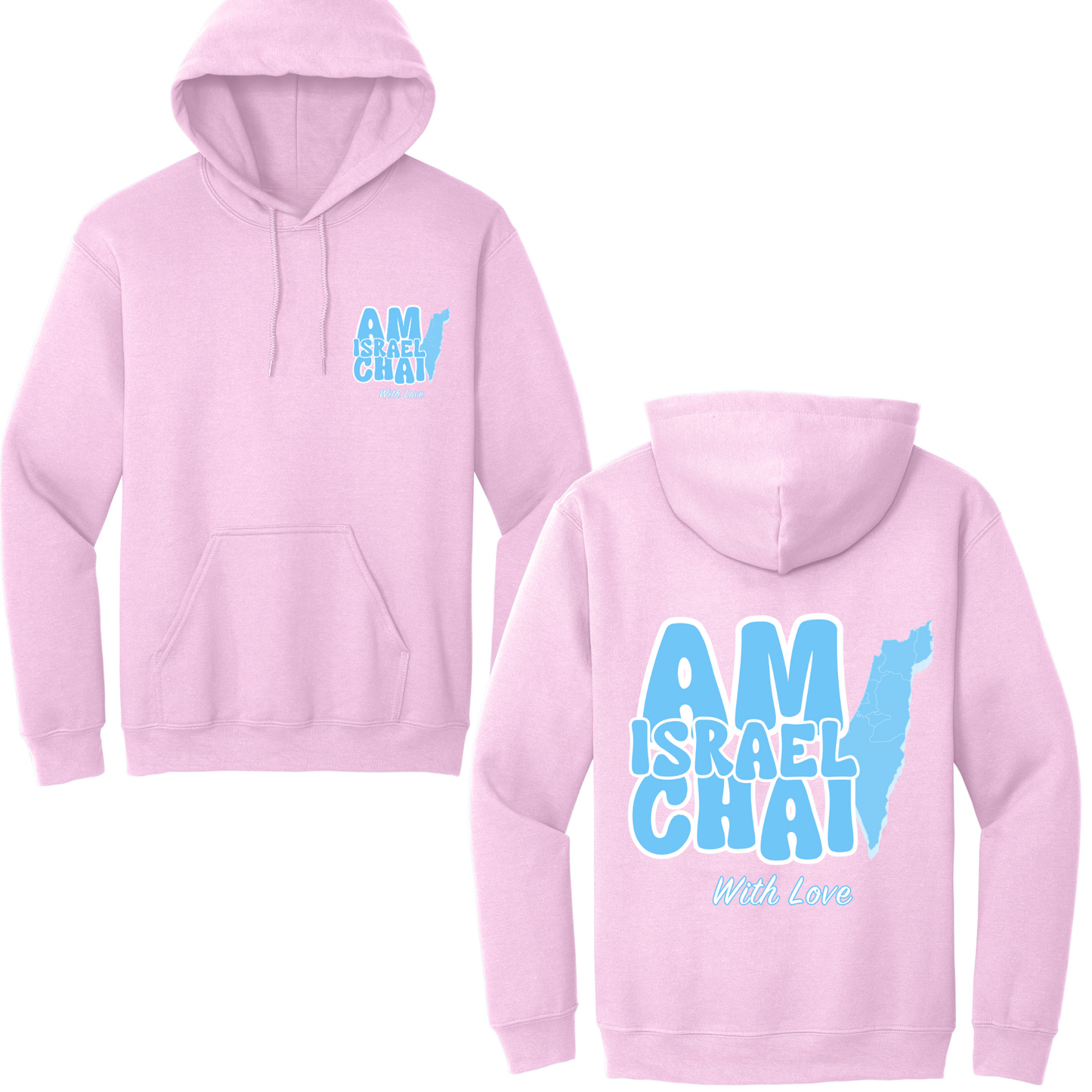 Am Israel With Love Hoodie