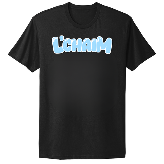 L'Chaim T-shirt