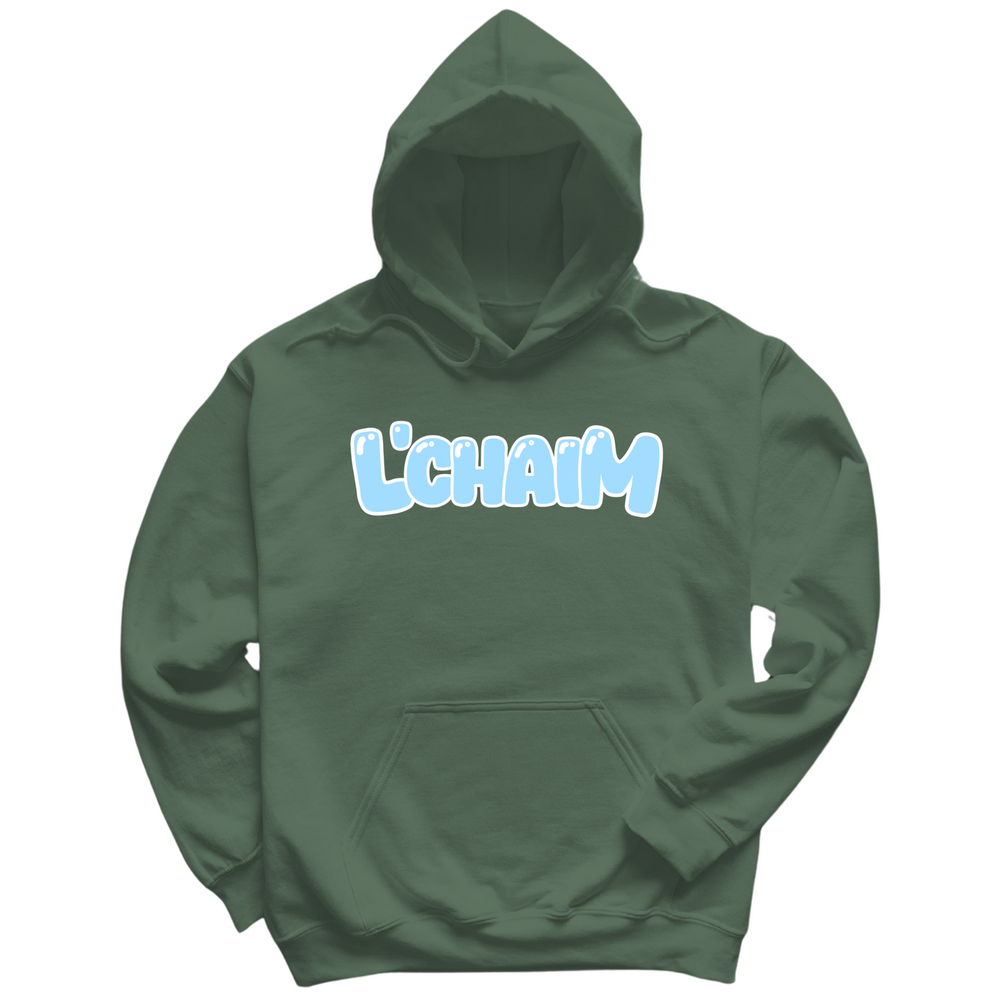 L'Chaim Hoodie