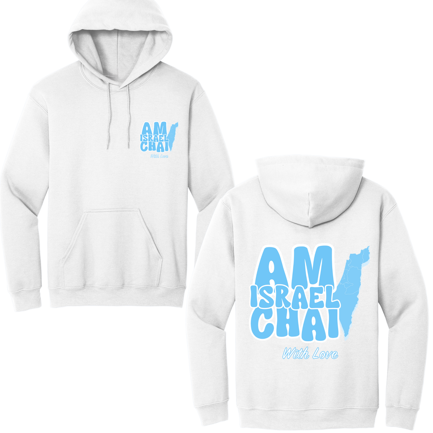 Am Israel With Love Hoodie